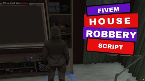 Fivem House Robbery Script Fivem Store