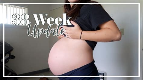 38 Week Pregnancy Update Bumpdate Youtube