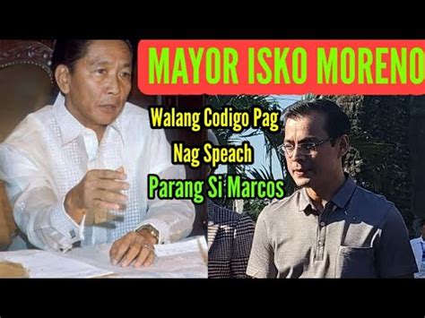 Enjoy the best chino moreno quotes at brainyquote. WATCH Isko Moreno Delivers His Speech Like Marcos Without ...