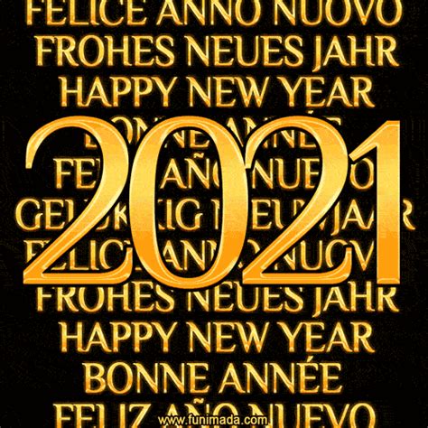 De deixar o ruim no passado, e desejo muita felicidade para este ano. Happy New Year 2021, Feliz Año Nuevo, Frohes Neues Jahr, Bonne Année - Download on Funimada.com