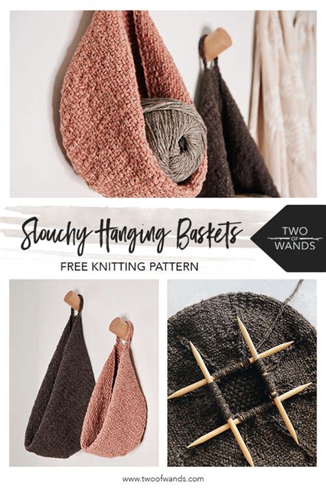 Sign up for my newsletter here bit.ly/twoofwandsnewsletter. Knit Slouchy Hanging Baskets FREE Knitting Pattern — Two ...