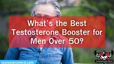[may 2023] best testosterone booster for men over 50 guide