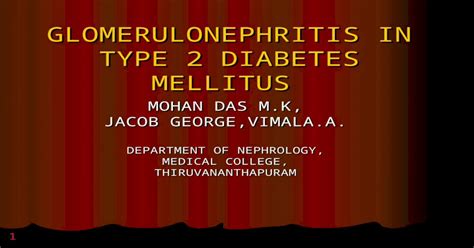 Glomerulonephritis In Type 2 Diabetes Mellitus Mohan Das Mk Jacob