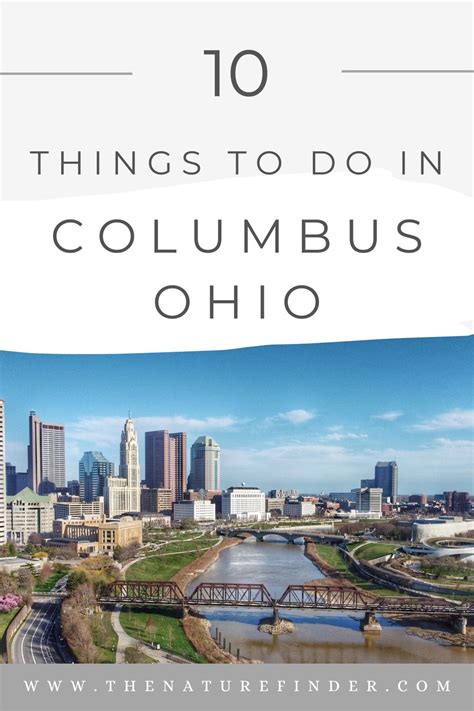 Top 10 Things To Do In Columbus Ohio In 2023 Things To Do Columbus