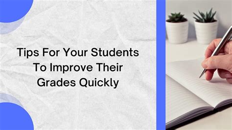 Tips For Your Students To Improve Their Grades Quickly City Big Story
