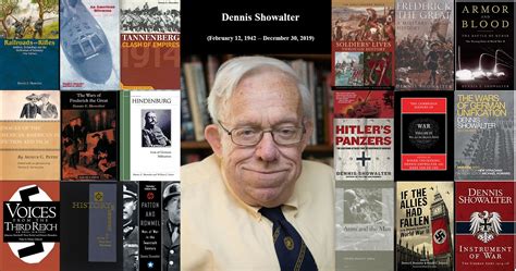 DENNIS SHOWALTER: IN MEMORIAM - War Room - U.S. Army War College