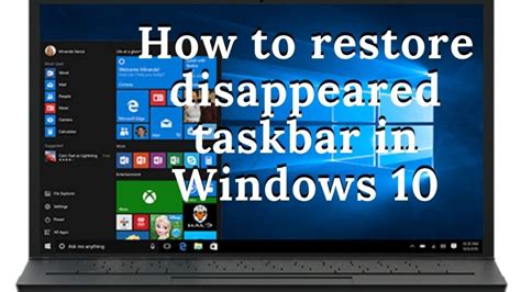 How To Restore Disappeared Taskbar In Windows 10