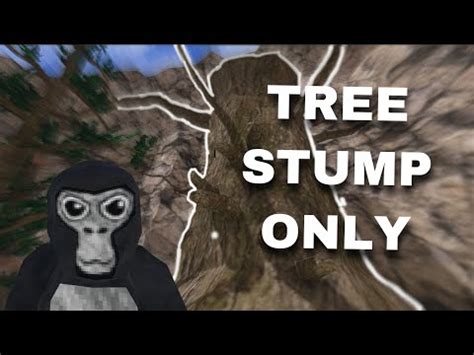 Gorilla Tag Tree Stump Only Challenge YouTube