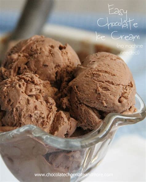 How to make homemade gourmet ice cream; Easy Chocolate Ice Cream - Chocolate Chocolate and More!