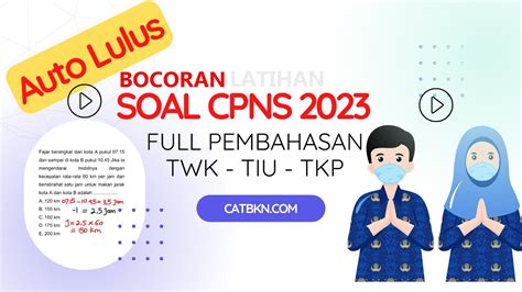 Soal Cpns 2023 Dan Kunci Jawaban Full Pembahasan Twk Tiu Tkp Part1