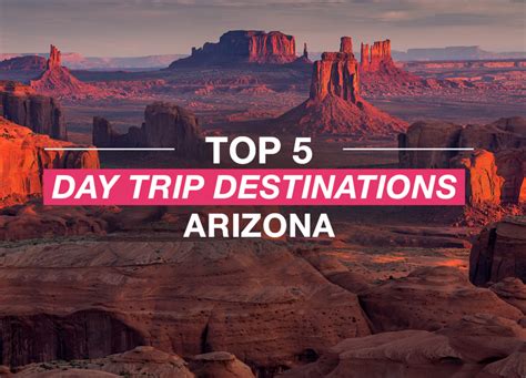 The 5 Best Day Trips In Arizona Carefree Destinations