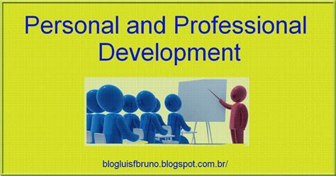 Blog Luís Fernando Bruno Personal And Professional Development