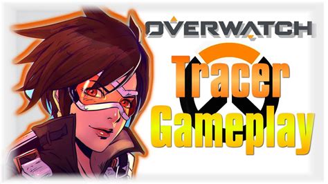 So Fast Overwatch Tracer Gameplay Character Guide Youtube