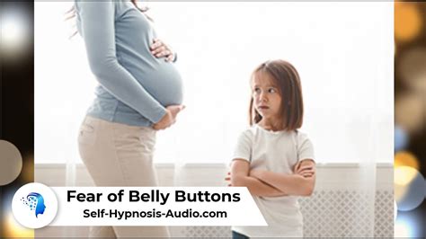 Fear Of Belly Buttons Self Hypnosis Audio Youtube