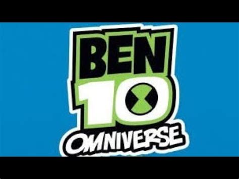 Ben Omniverse Todas Las Transformaciones Temporada Youtube
