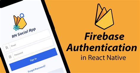 How To Implement Email Authentication In React Native Using Firebase