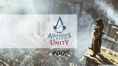 Assassin S Creed Unity 006 Das Attentat Deutsch FullHD YouTube