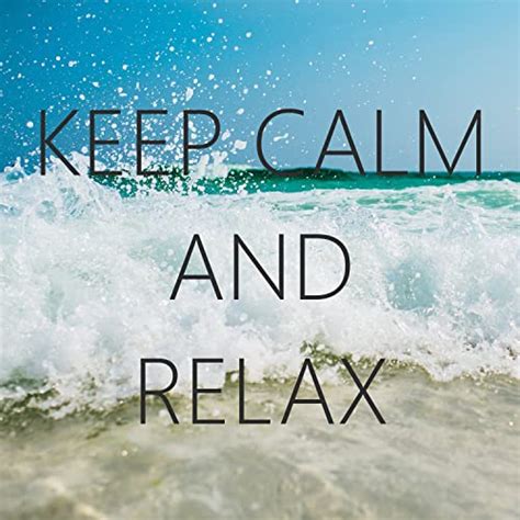 Keep Calm And Relax Soothing Noise For Relax Sleep Study And