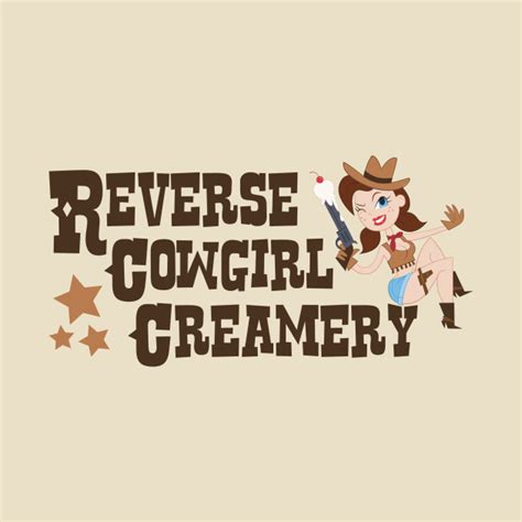 The Reverse Cowgirl Creamery Burningman T Shirt Teepublic