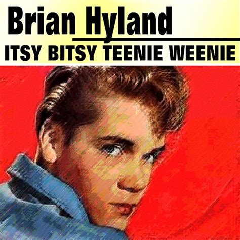 Itsy Bitsy Teenie Weenie By Brian Hyland Napster