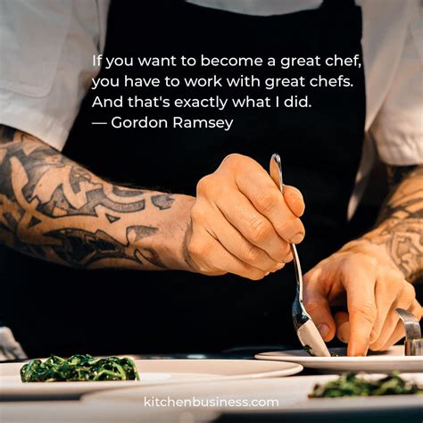 125 Inspirational Chef Quotes On Craft Creativity And Career