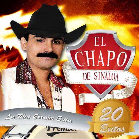 20 Exitos Mis Grandes Exitos By El Chapo De Sinaloa