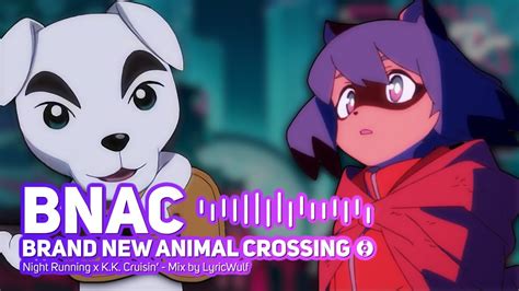 Kk Slider Brand New Animal Crossing Bna X Ac Mashup Youtube