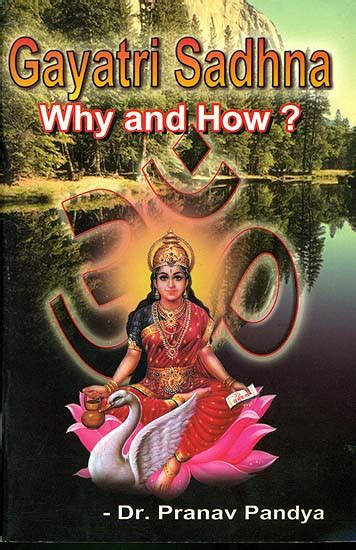 Gayatri Sadhna Why And How Exotic India Art