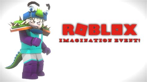How To Get All Items For Roblox Imagination Event Roblox Youtube