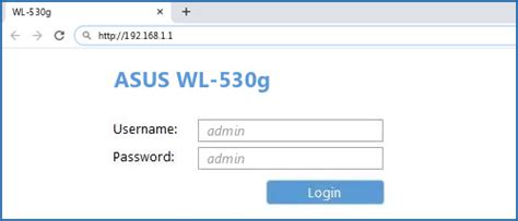 ASUS WL-530g - Default login IP, default username & password