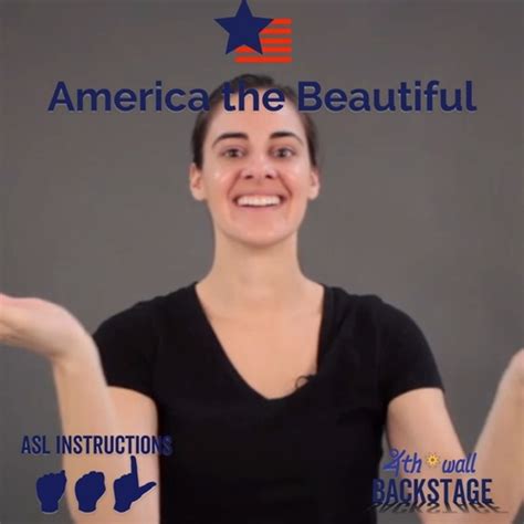 America The Beautiful American Sign Language Instructional Video