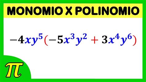 Monomio Por Polinomio Multiplicaci N De Polinomios Ejercicios