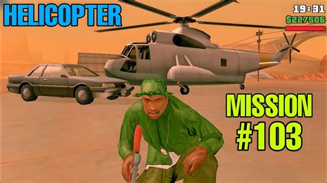 Army Helicopter And Police Van Steal Up Up And Away Mission 103 Youtube