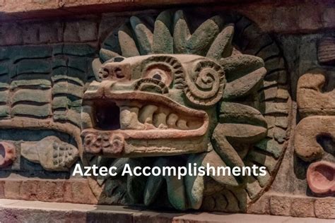 10 Aztec Accomplishments And Achievements Have Fun With History