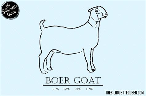 Boer Goat Vector By The Silhouette Queen Thehungryjpeg