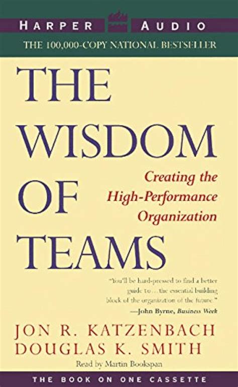 wisdom of teams by jon r katzenbach and douglas k smith and martin bookspan read