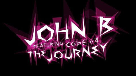 John B Ft Code 64 And Undersound The Journey John B Acoustic Mix
