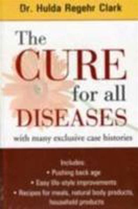 Cure For All Diseases 9788131902387 Hulda Regehr Clark Boeken