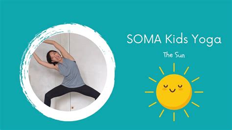 Soma Kids Yoga The Sun Youtube