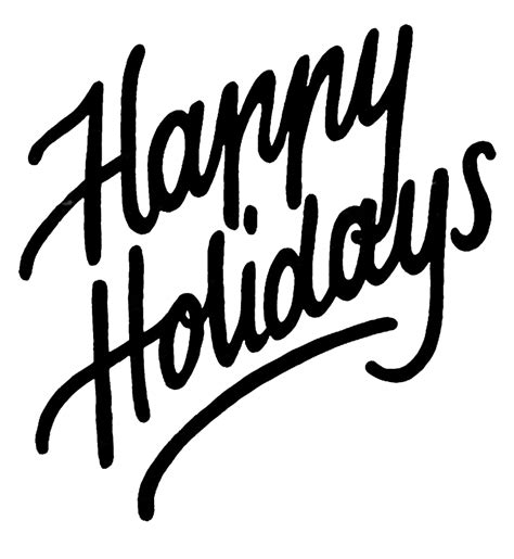 Calligraphy Happy Holidays Png File Png Mart