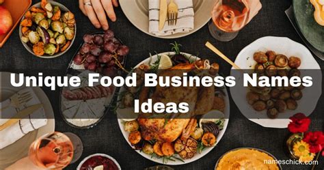 750 Unique Food Business Names Ideas Names Chick