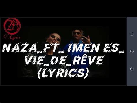 Naza Ft Imen Es Vie De R Ve Paroles Lyrics Youtube