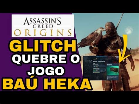 Assassin S Creed Origins Glitch Quebre O Jogo Ba Heka Youtube