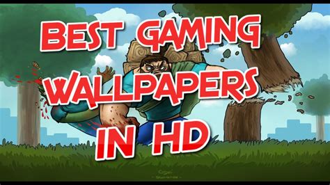 Best Gaming Wallpapers In Hd Youtube