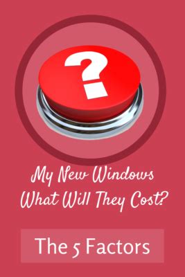 The following table describes the two fields in the inventory setup window that must be filled to enable average cost calculation. Five Factors that Affect the Cost of Replacement Windows ...
