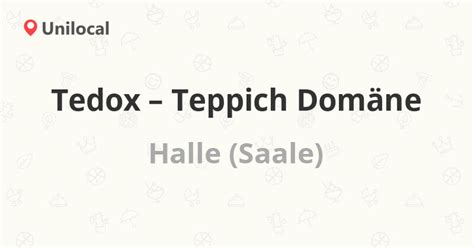 Ob und welche farben verfügbar sind, darüber geben ihnen unsere fachkräfte gern nähere auskunft. Tedox - Teppich Domäne - Halle (Saale), Cossebauder Weg 1 ...