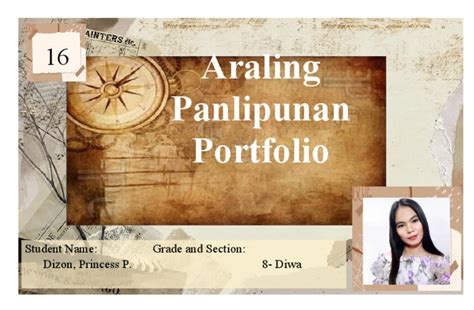 Araling Panlipunan Portfolio Student Name Grade And Section Dizon