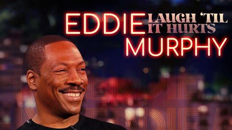 Watch Eddie Murphy Laugh Til It Hurts Streaming Online On Philo Free