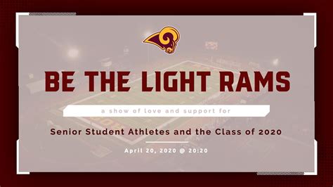 Ross Rams Class Of 2020 Be The Light Youtube