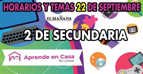 Aprende En Casa Horario Y Temas Para De Secundaria De Septiembre El Ma Ana De Nuevo Laredo